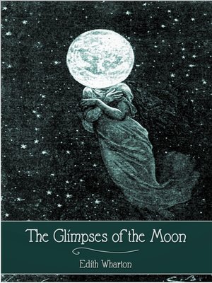 The Glimpses of the Moon - ebook